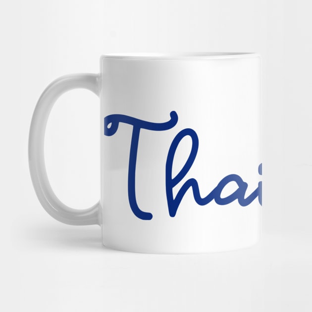 Thailand - Thai blue - Flag color by habibitravels